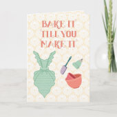 Bake It Till You Make It – Funny Baking Pun カード (正面)