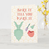 Bake It Till You Make It – Funny Baking Pun カード (黄色い花)