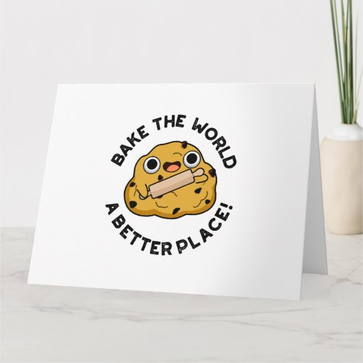 Bake The World A Better Placeかわいいベーキングパン カード (正面)