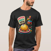 Baked Potato Pinata 5 de Mayo Fiesta Potato Lover  Tシャツ (正面)