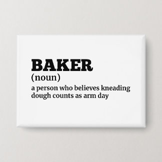 Baker Job Humor Definition 缶バッジ