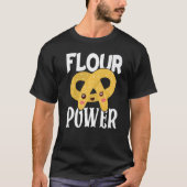 Bakery Donut Baking Flour Power Confectioner Cake Tシャツ (正面)