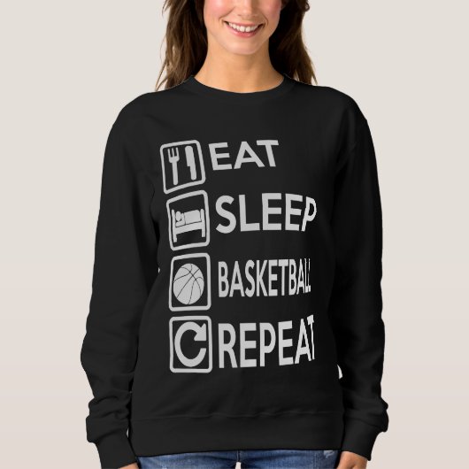 Baketball  Eat Sleep Basketball Repeat スウェットシャツ (正面)