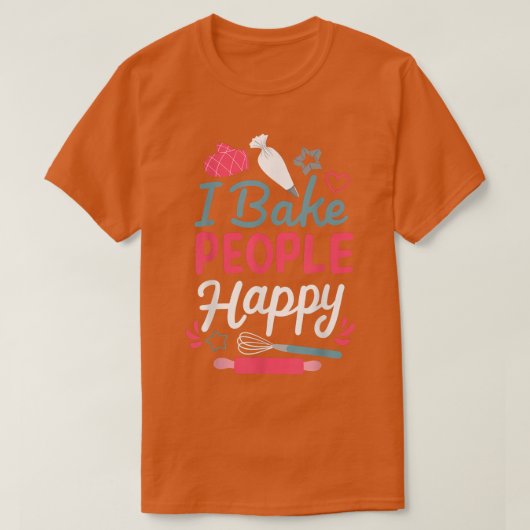 Baking Baker Bakery Confectioner Cake Tシャツ (デザイン正面)