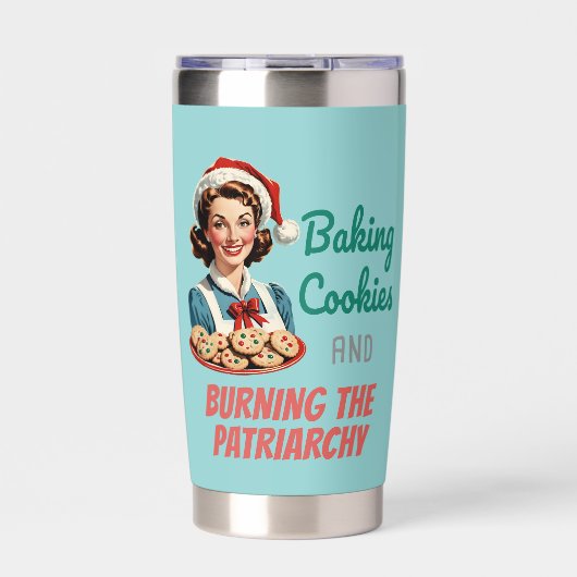 Baking Cookies and Burning the Patriarchy 保温保冷タンブラー (正面)