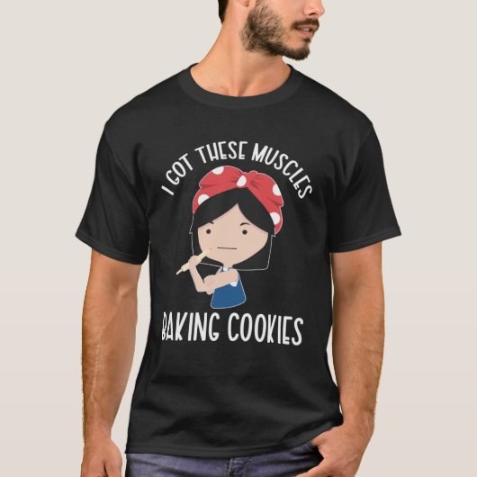 Baking Cookies Cookie Baker Cookie Baking Tシャツ (正面)