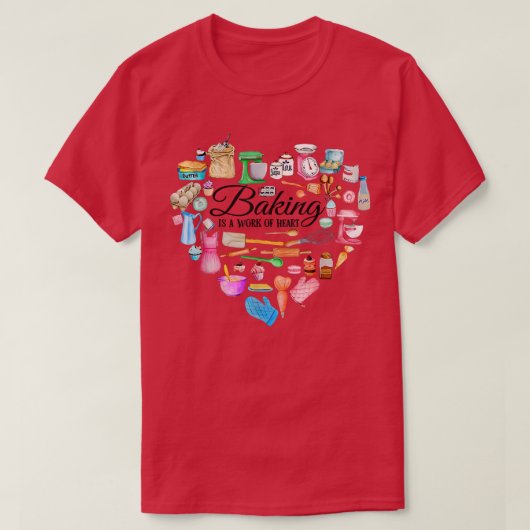 Baking is a work of heart tシャツ (デザイン正面)