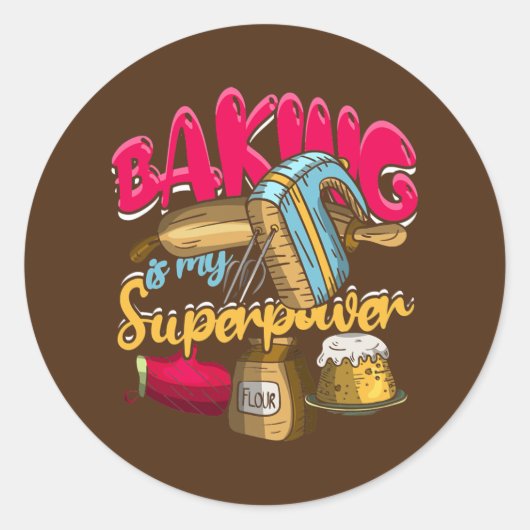 Baking Is My Superpower Funny Baker Baking Pastry ラウンドシール (正面)