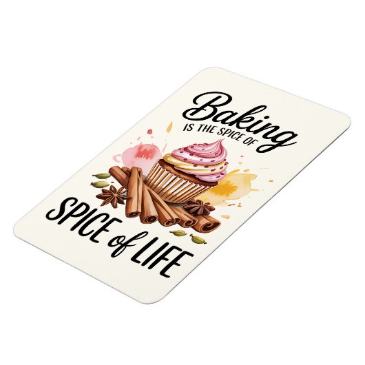 Baking Is The Spice Of Life Kitchen Magnet – Funny マグネット (左側)