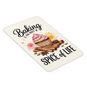 Baking Is The Spice Of Life Kitchen Magnet – Funny マグネット (右側)