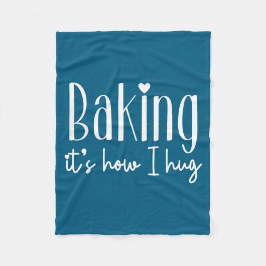 Baking it's how i hug - cute baker pastry chef swe フリースブランケット (正面)