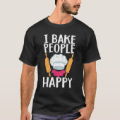 Baking Men Women Baking Bake Pastry Chef Baker 4 Tシャツ (正面)