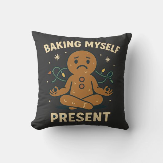 Baking Myself Present | 面白いマインドフルなクリスマス クッション (正面)