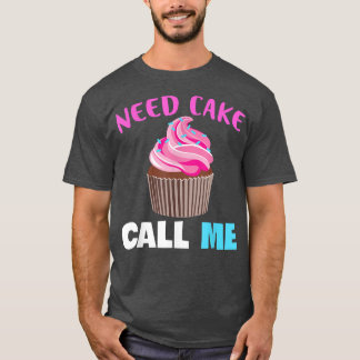 Baking Need Cake Bake Muffin Baking Lover Baker 60 Tシャツ