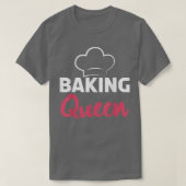 Baking Queen Cooking Baking Baker Tシャツ (デザイン正面)