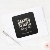 Baking Spirits Bright | モダンブラッククリスマス スクエアシール (封筒)