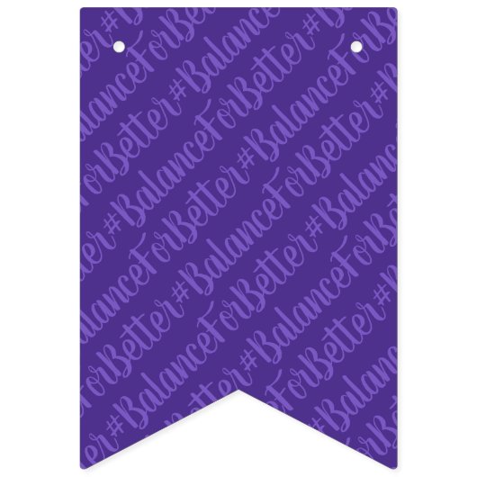 #BalanceForBetterのHashTag国際的なレディース日 バンティングフラッグ (第1の旗)