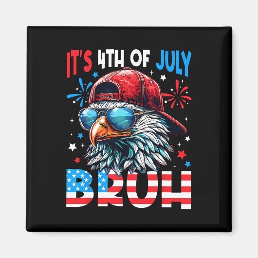 Bald Eagle Bruh 7月4日7月4日Men Boys K マグネット (正面)