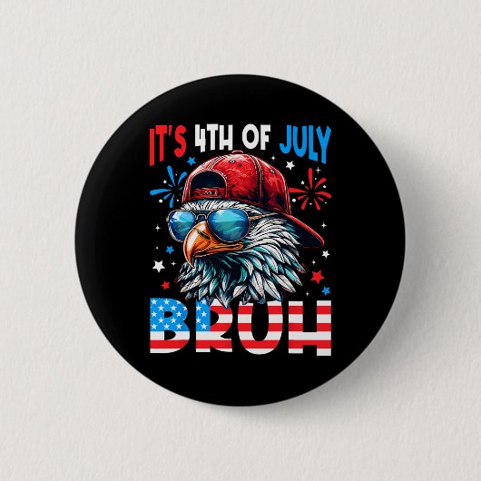 Bald Eagle Bruh 7月4日7月4日Men Boys K 缶バッジ (正面)