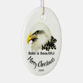  Bald Eagle Owl Bald is Beautiful Christmas セラミックオーナメント (右)