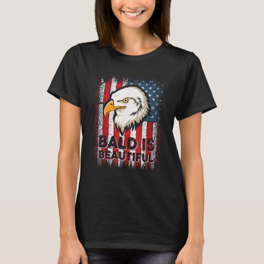 Bald Is Beautiful 4th of July Independence Day Tシャツ (正面)