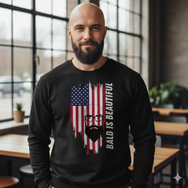 ​Bald Is Beautiful American Flag T-Shirt スウェットシャツ