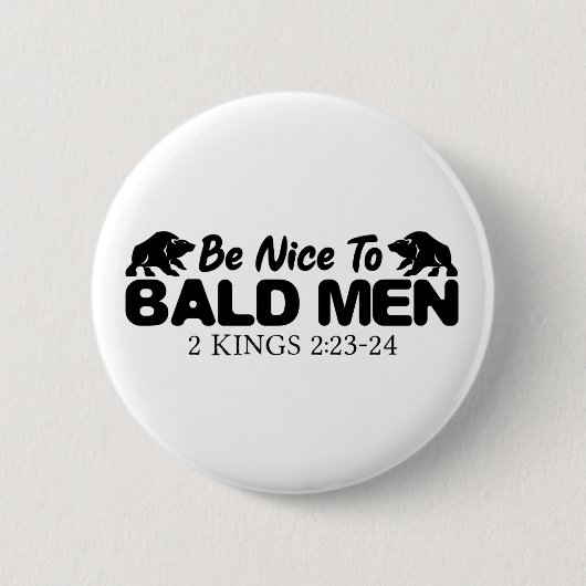 Bald Men Christian Bible Verse 缶バッジ (正面)