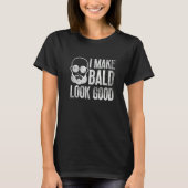 Bald Men Hair Loss Balding Dad Baldness 2 Tシャツ (正面)
