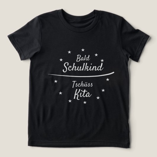 Bald Schulkind - Tschüss Kita - weiß | Einschulung トライブレンドＴシャツ (デザイン正面)