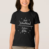 Bald Schulkind - Tschüss Kita - weiß | Einschulung トライブレンドＴシャツ (正面)