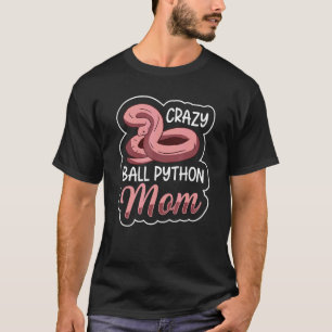Ball 熱狂する Python Mom Snake Ball Python 1 Tシャツ