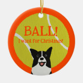 BALL! I want for Christmas! : Border Collie セラミックオーナメント (正面)