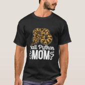 Ball Python Mom Ball Python Lover Ball Python Owne Tシャツ (正面)