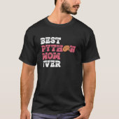 Ball Python Mom For Banana Ball Python Owner Tシャツ (正面)