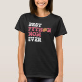 Ball Python Mom For Banana Ball Python Owner Tシャツ (正面)