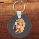 Ball Says You A Btch Meme  キーホルダー (正面)