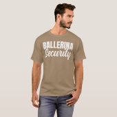 Ballerinaセキュリティマおもしろいッチング保護者のトリックまたは Tシャツ (正面フル)