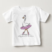 Ballerina Silly Goose On The Loose Custom Text ベビーTシャツ (正面)