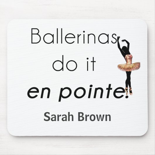 Ballerinas so it! マウスパッド (正面)