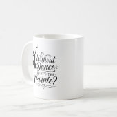 Ballet Dancer Gift for Ballet Teacher コーヒーマグカップ (正面左)