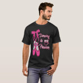 Ballet  Dancing is my Passion  Ballerina Tシャツ (正面フル)