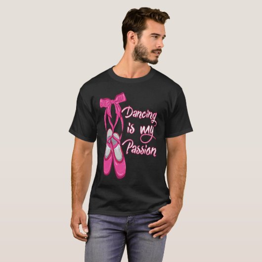 Ballet  Dancing is my Passion  Ballerina Tシャツ (正面フル)