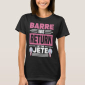 Ballet for Ballet dancers & ballerinas 2 Tシャツ (正面)
