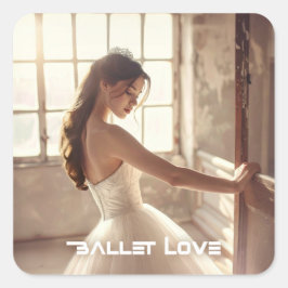 BALLET LOVE - BALLET & DANCE スクエアシール