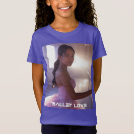 BALLET LOVE - BALLET & DANCE Tシャツ