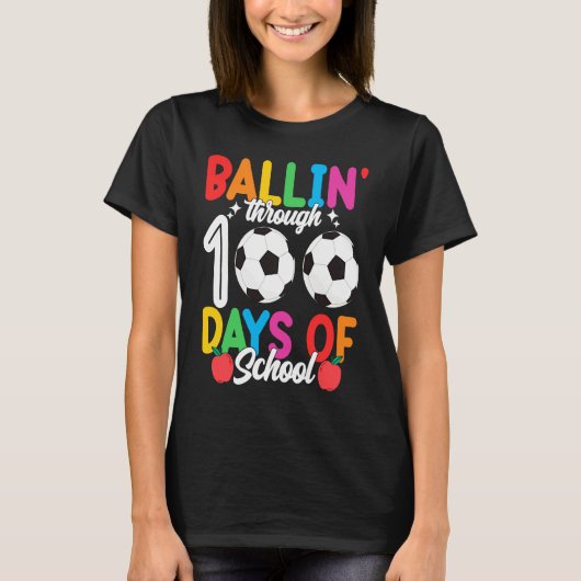 Ballin' Through 100 Days Of School  Soccer Boys Ki Tシャツ (正面)
