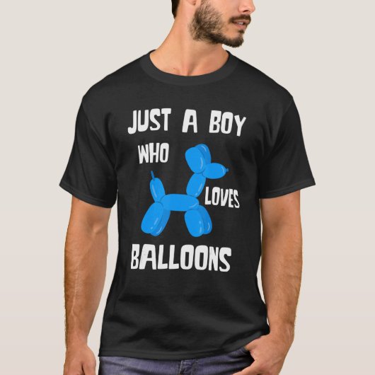 Balloon Artist Just A Boy Balloon Bender Balloon A Tシャツ (正面)