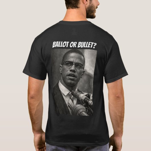 Ballot or Bullet? Tシャツ (裏面)