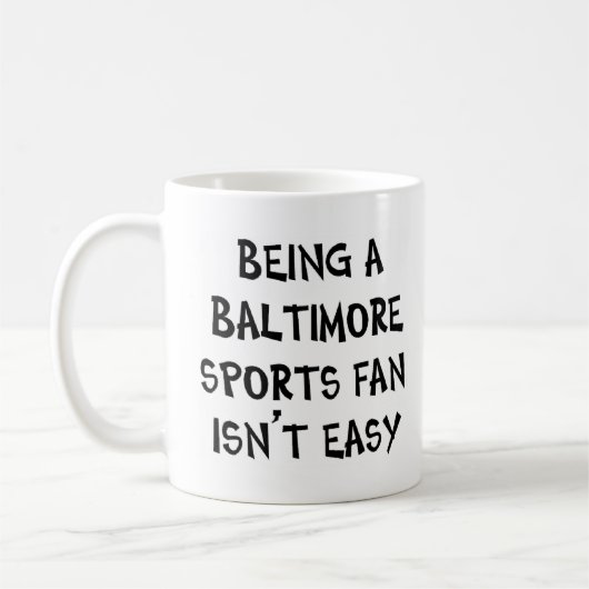 baltimore sports fan, being コーヒーマグカップ (左)
