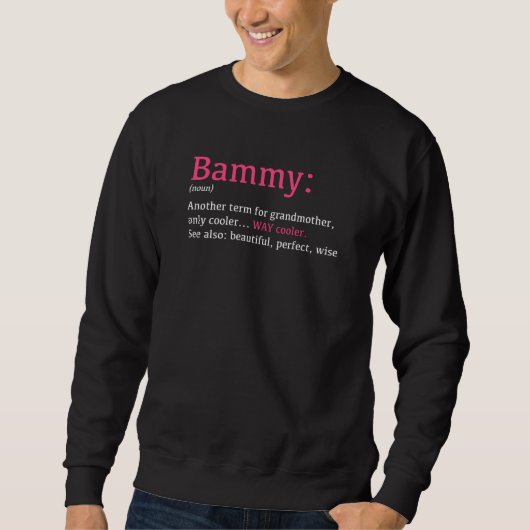 Bammy Definitionおもしろい名詞別の用語 スウェットシャツ (正面)